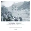 Miquel Brunet - L'homme des Baléares (La Réponse du Destin)
